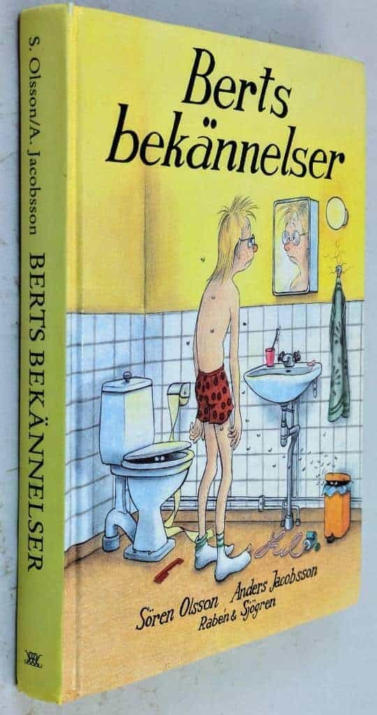 Olsson, Sören ; Jacobsson, Anders : Berts bekännelser