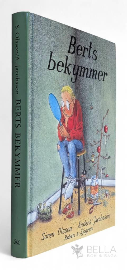 Olsson, Sören ; Jacobsson, Anders : Berts bekymmer