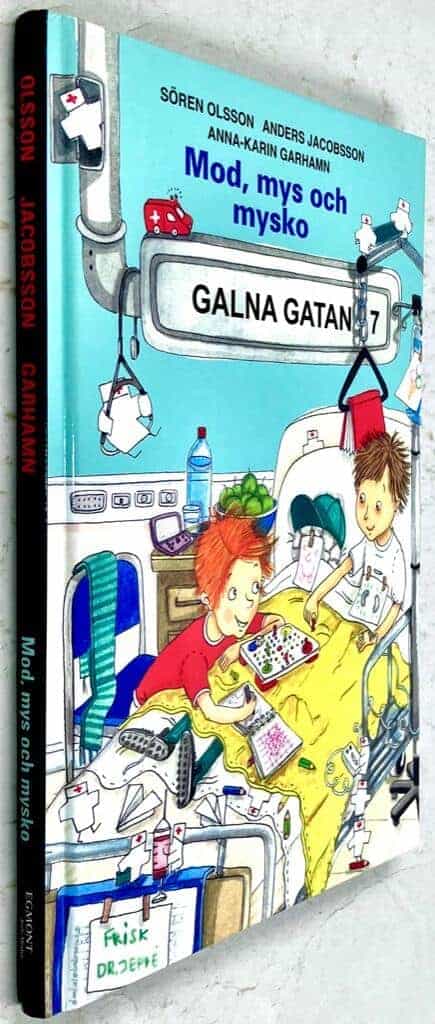 Olsson, Sören ; Jacobsson, Anders ; Garhamn, Anna-Karin : Mod , mys och mysko - Galna gatan - Bok 7