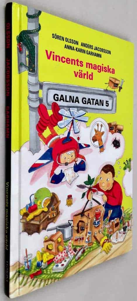 Olsson, Sören ; Jacobsson, Anders ; Garhamn, Anna-Karin : Vincents magiska värld - Galna Gatan 5