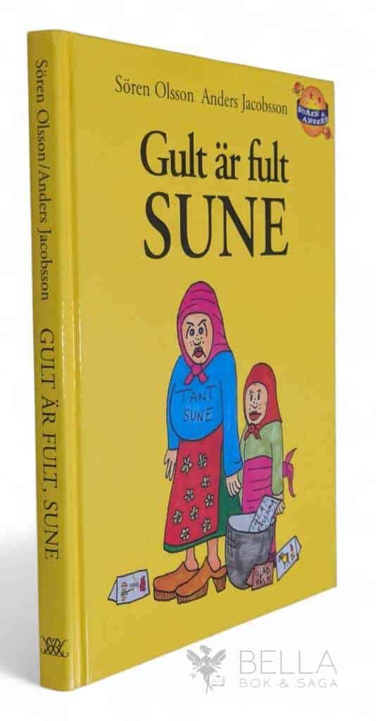 Olsson, Sören ; Jacobsson, Anders : Gult är fult, Sune