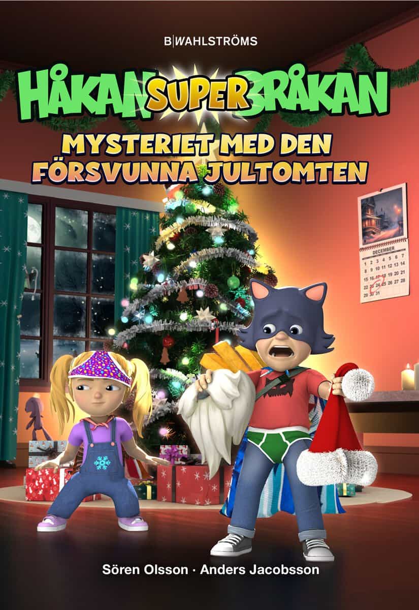 Olsson, Sören ; Jacobsson, Anders : Mysteriet med den försvunna jultomten