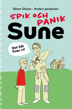 Olsson, Sören ; Jacobsson, Anders : Spik och panik, Sune