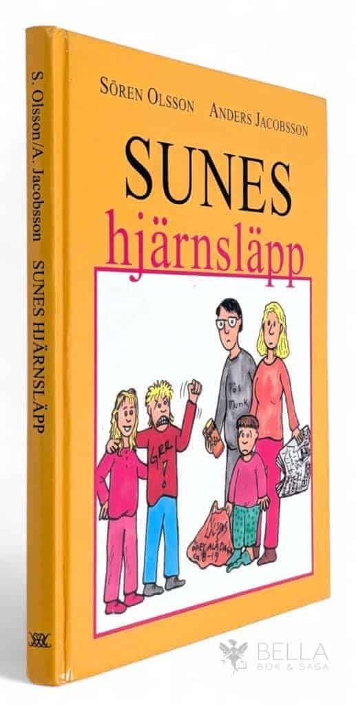 Olsson, Sören ; Jacobsson, Anders : Sunes hjärnsläpp