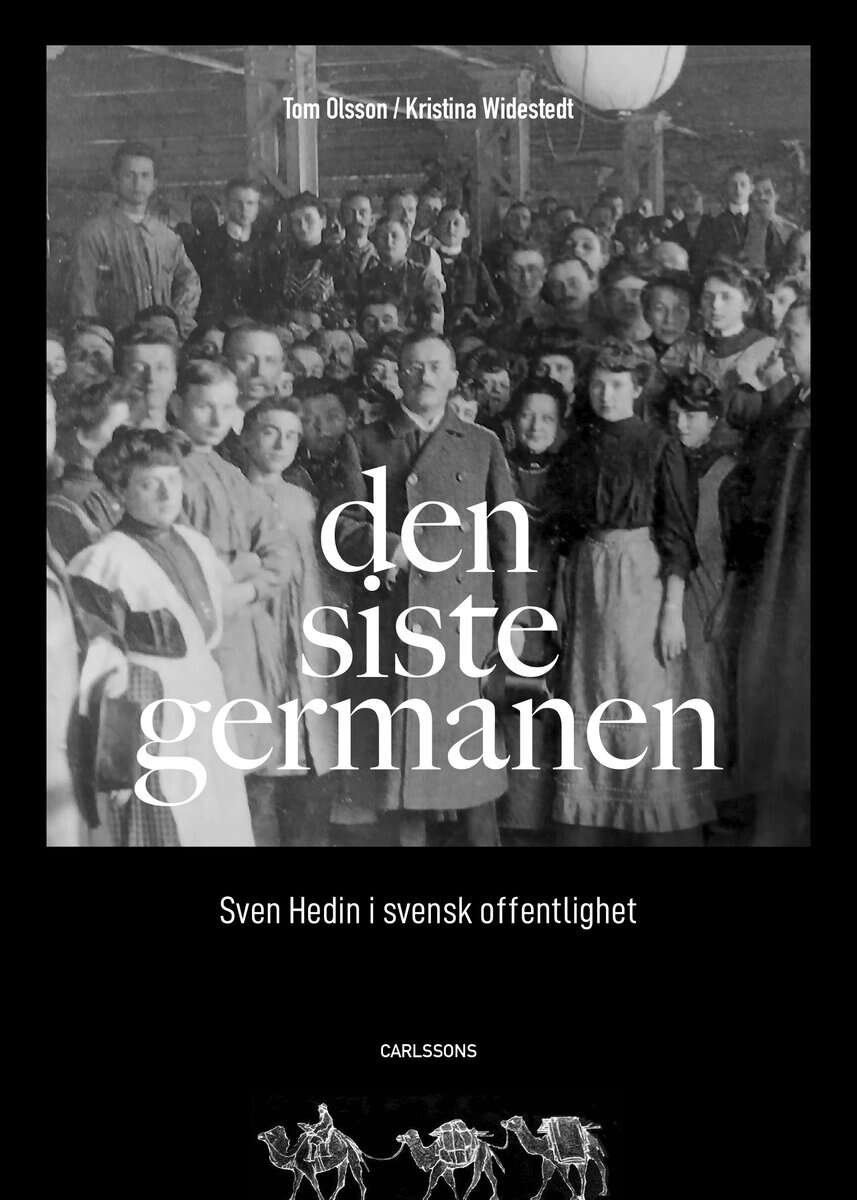 Olsson, Tom ; Widestedt, Kristina : Den siste germanen
