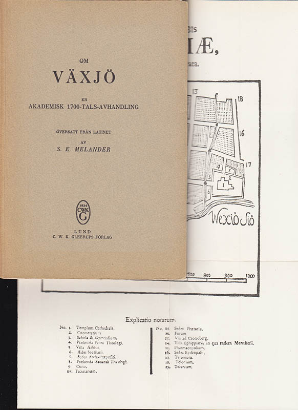 Om Växjö. En akademisk 1700-tals-avhandling. Översatt från latinet av S. E. Melander