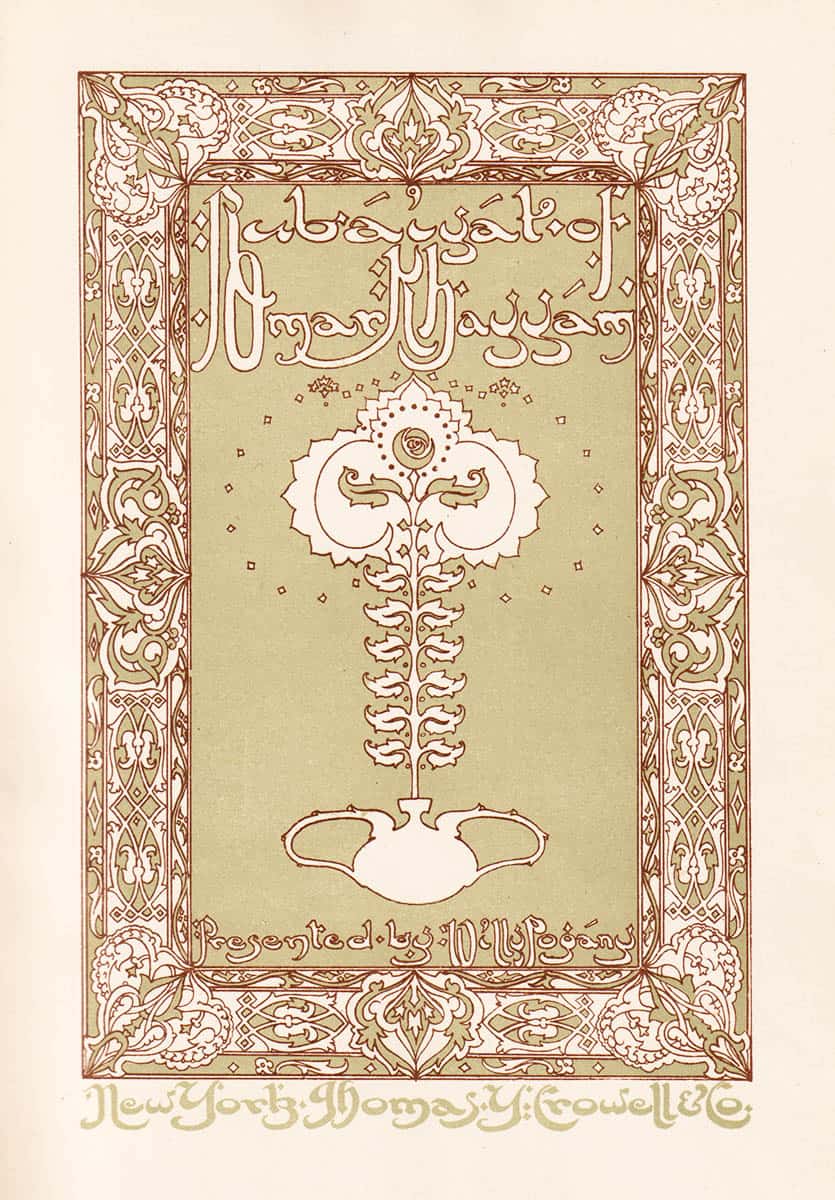 Omar Khayyam : The Rubaiyat of Omar Khayyam