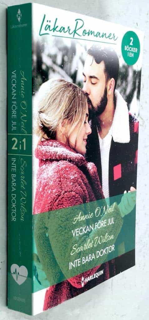 O'Neil, Annie ; Scarlet Wilson : Läkarromaner - Veckan före jul , Inte bara doktor