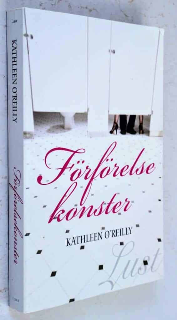O'Reilly, Kathleen ; Lövenius, Jenny : Förförelsekonster