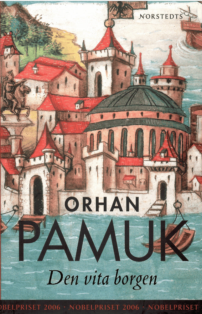 Orhan Pamuk : Den vita borgen
