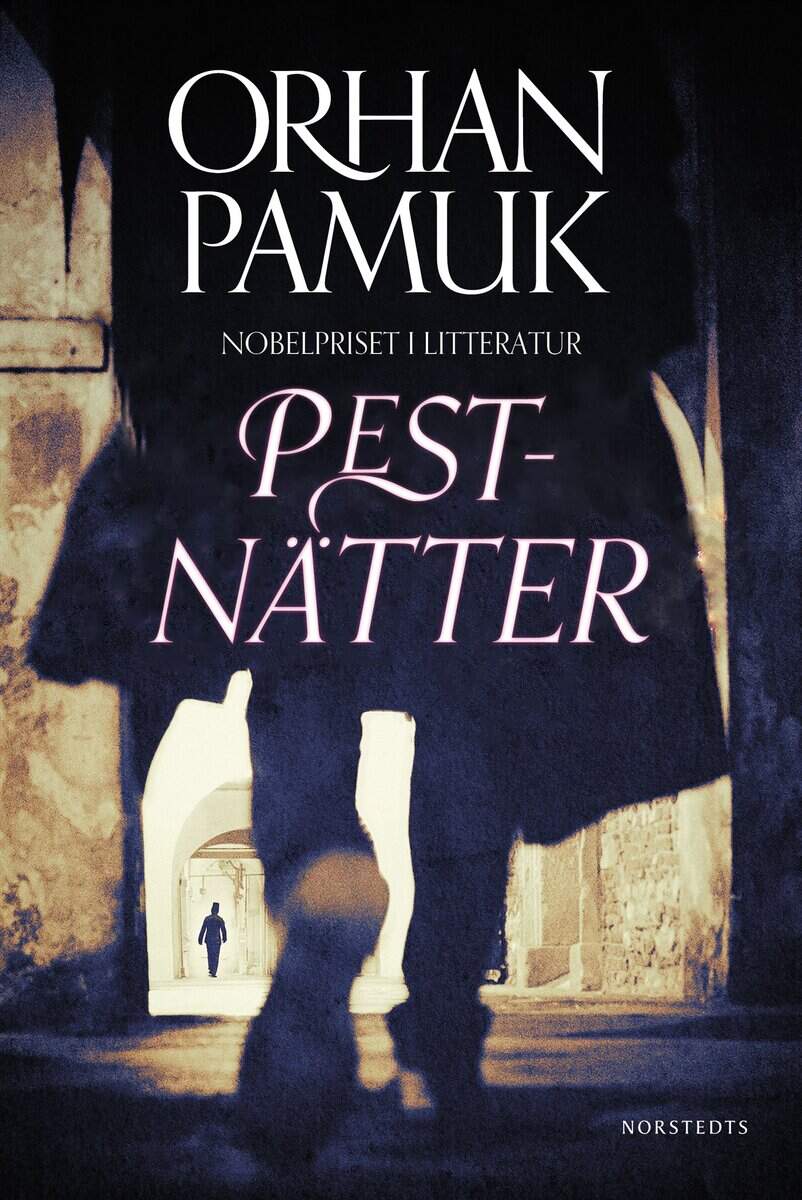 Orhan Pamuk : Pestnätter