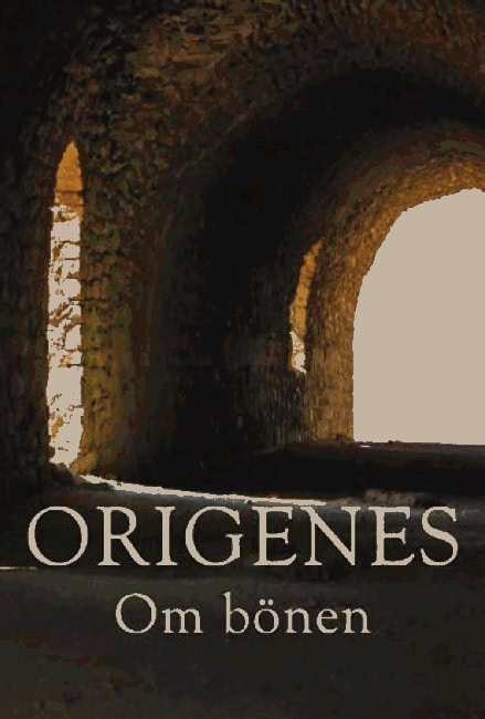 Origenes : Om bönen