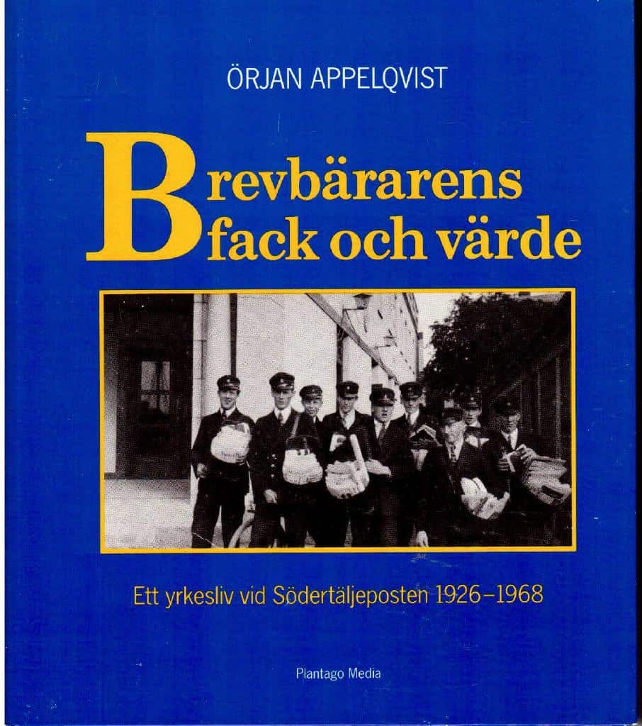 Örjan Appelqvist : Brevbärarens fack och värde