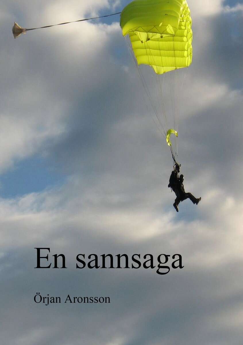 Örjan Aronsson : En sannsaga