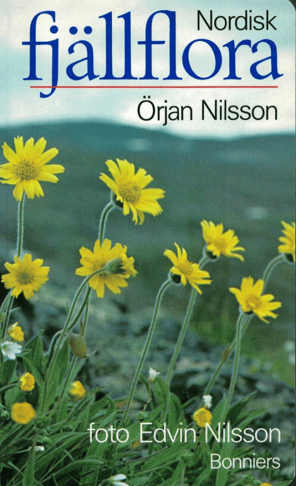 Örjan Nilsson : Nordisk fjällflora