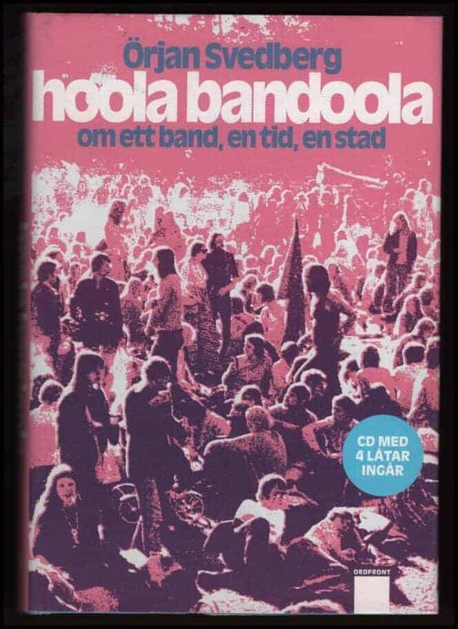 Örjan Svedberg : Hoola bandoola
