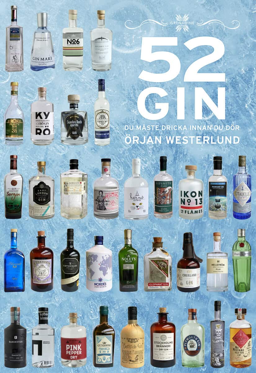 Örjan Westerlund : 52 gin du måste dricka innan du dör