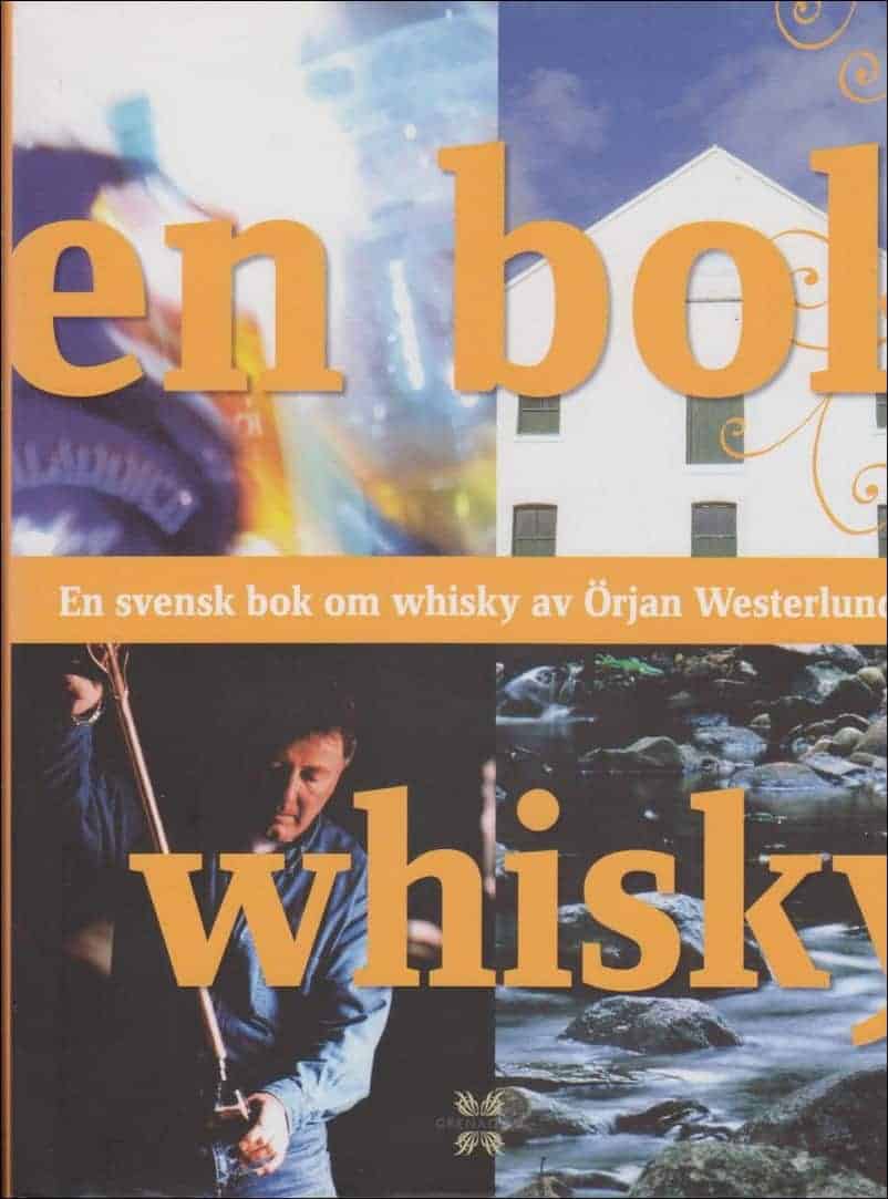 Örjan Westerlund : En bok whisky