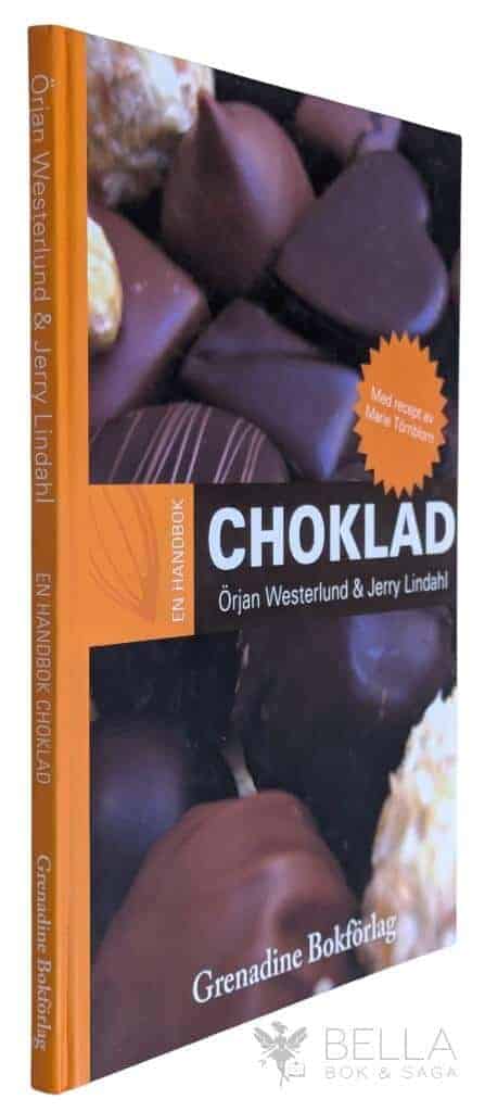 Örjan Westerlund ; Jerry Lindahl : Choklad