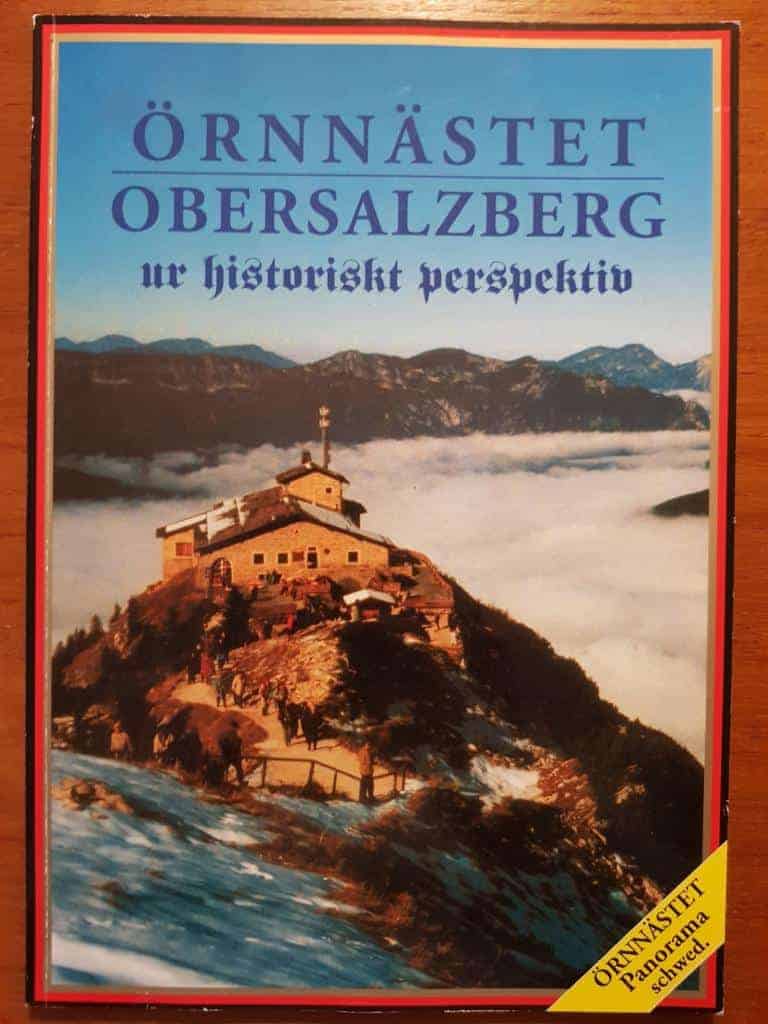 ÖRNNÄSTET OBERSALZBERG ur historiskt perspektiv.