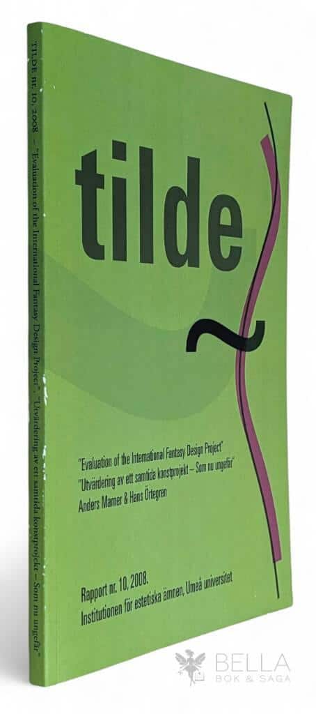 Örtegren, Hans ; Marner, Anders : Tilde