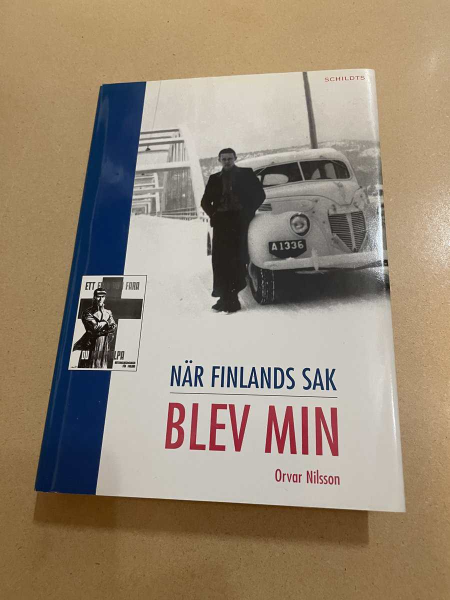 Orvar Nilsson : Finlands sak blev min minnen från krig och fred