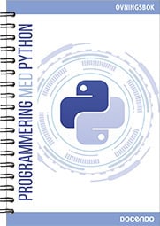 Oscar Antbring : Programmering med PYTHON Övningsbok