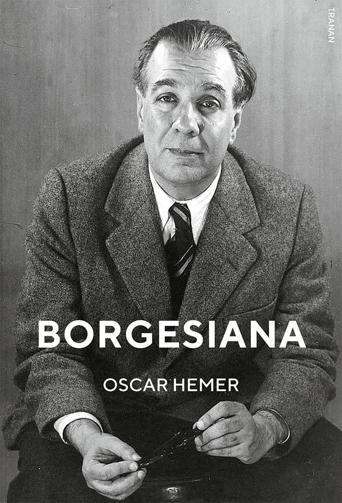 Oscar Hemer : Borgesiana
