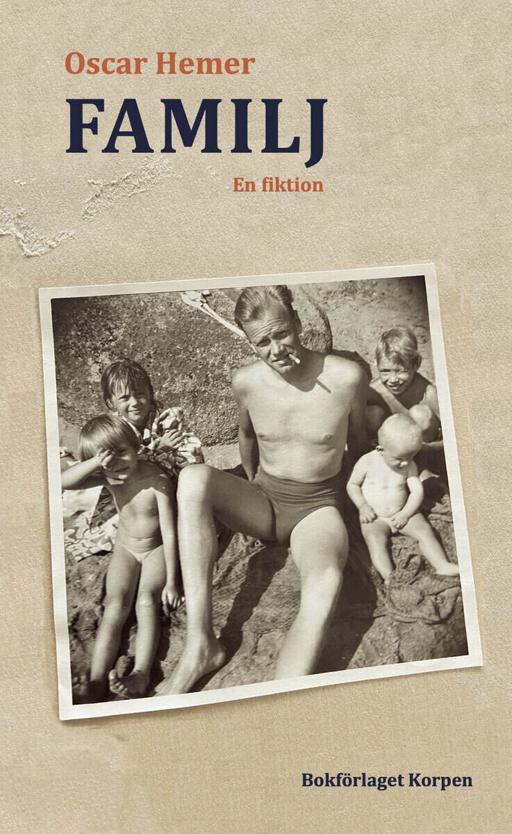 Oscar Hemer : Familj : en fiktion