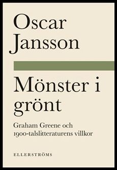 Oscar Jansson : Mönster i grönt