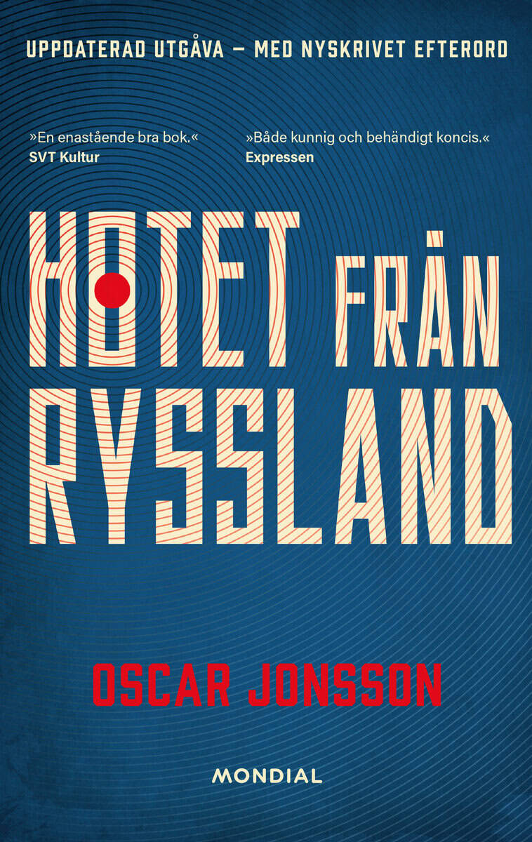 Oscar Jonsson : Hotet från Ryssland