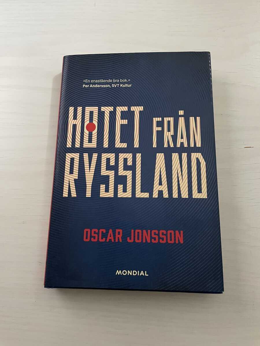Oscar Jonsson : Hotet från Ryssland