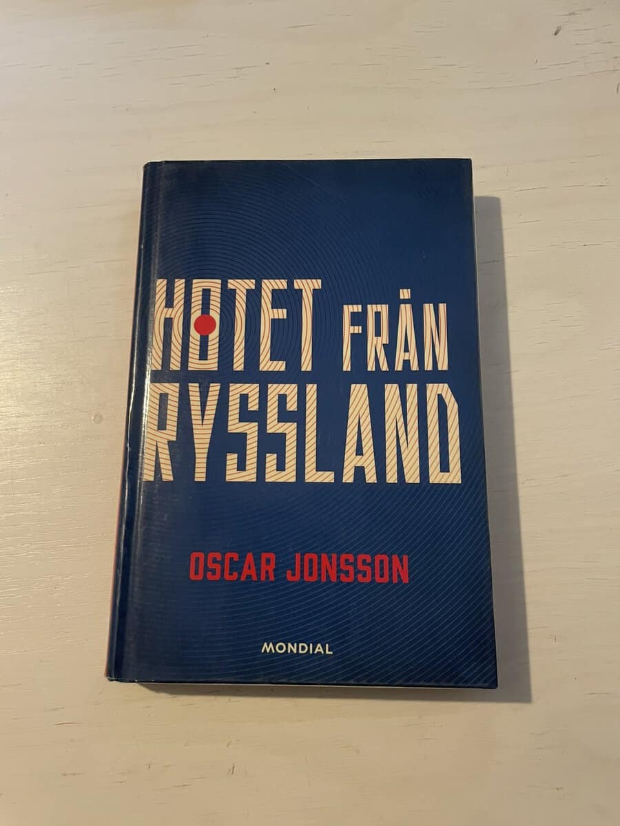 Oscar Jonsson : Hotet från Ryssland