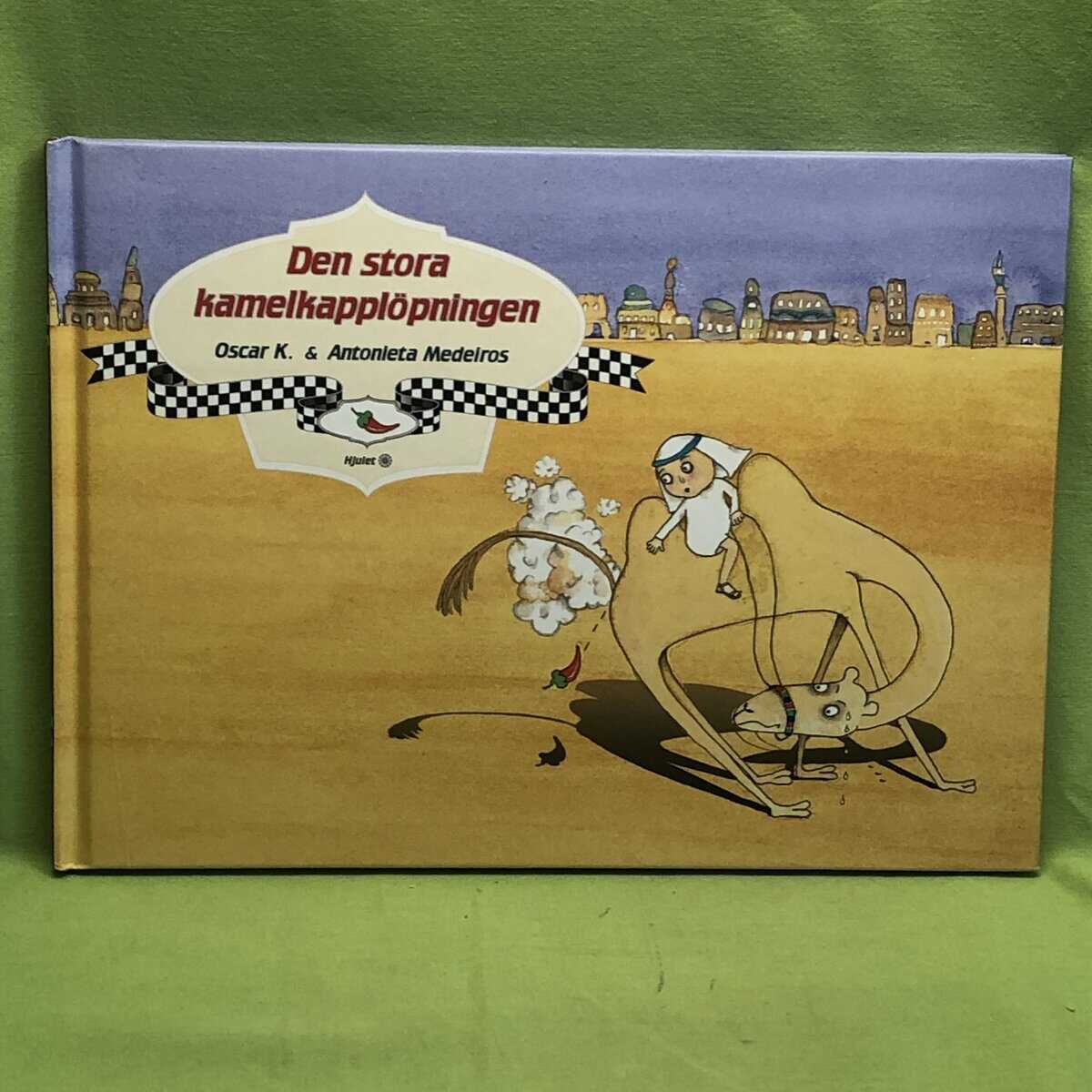 Oscar K. : Den stora kamelkapplöpningen