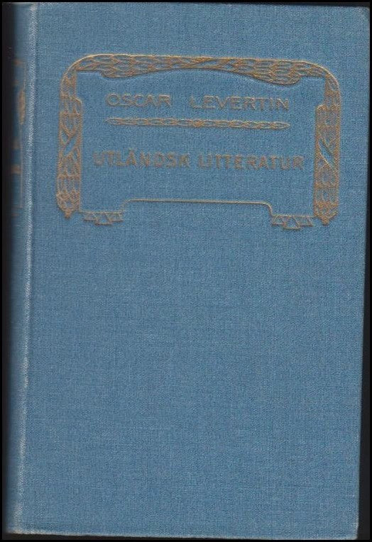Oscar Levertin : Utländsk litteratur