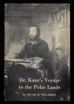 Oscar M Villarejo : Dr Kane's Voyage to the Polar Lands