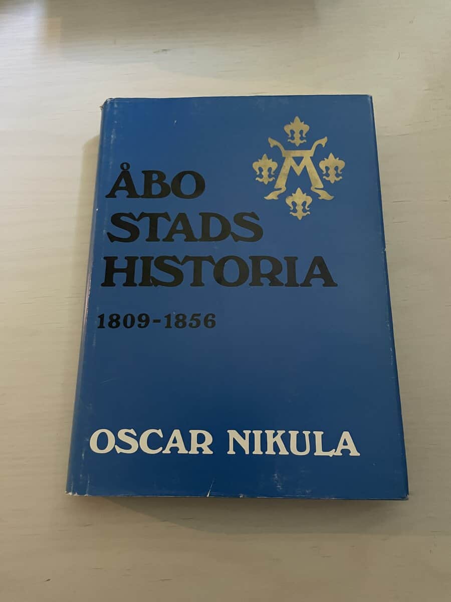 Oscar Nikula : Åbo stads historia 1809-1856