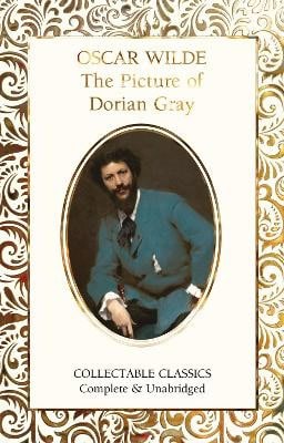 Oscar Wilde : The Picture of Dorian Gray
