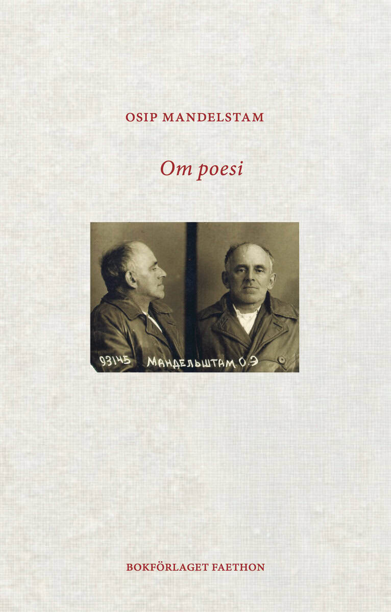 Osip Mandelstam : Om poesi