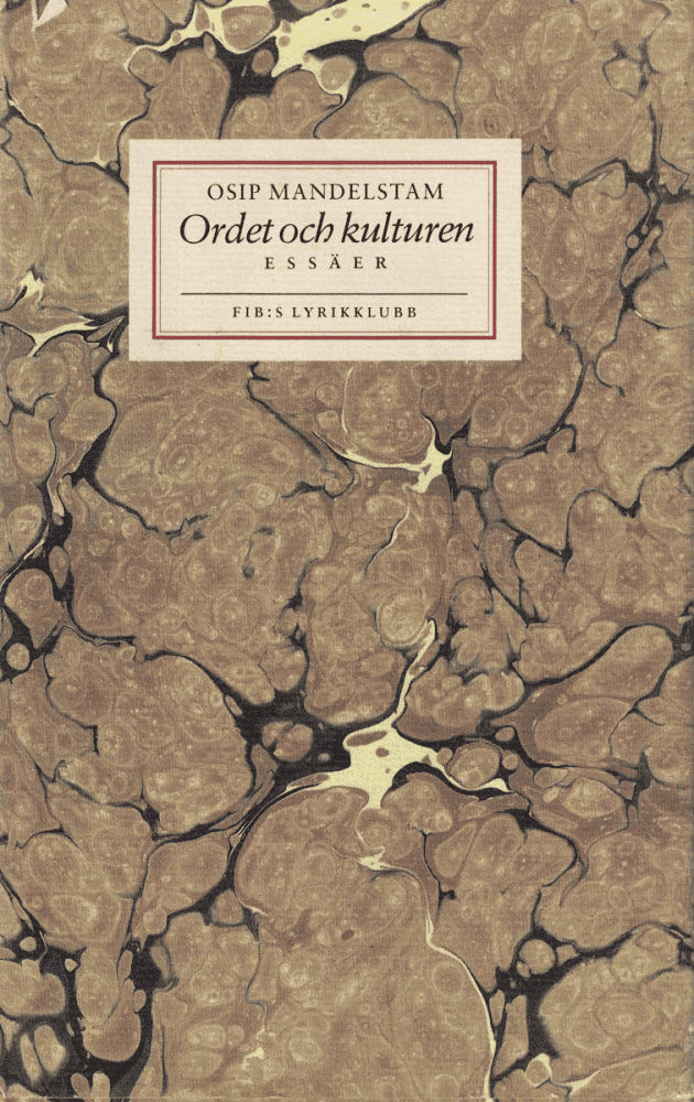 Osip Mandelstam : Ordet och kulturen