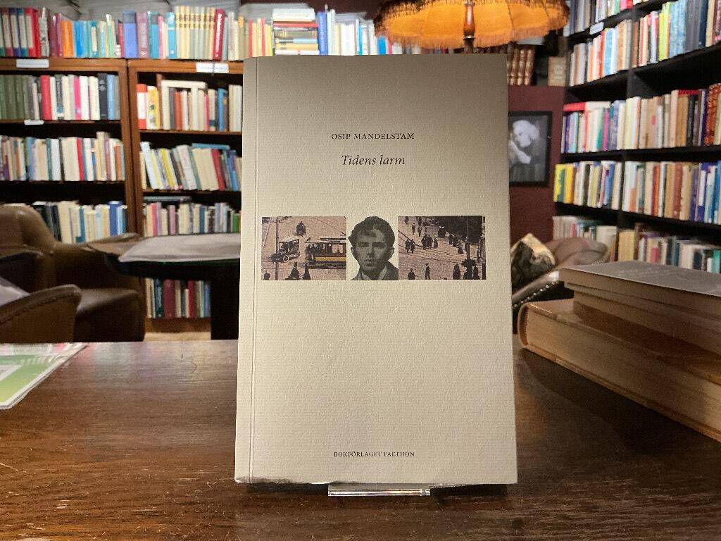 Osip Mandelstam : Tidens larm