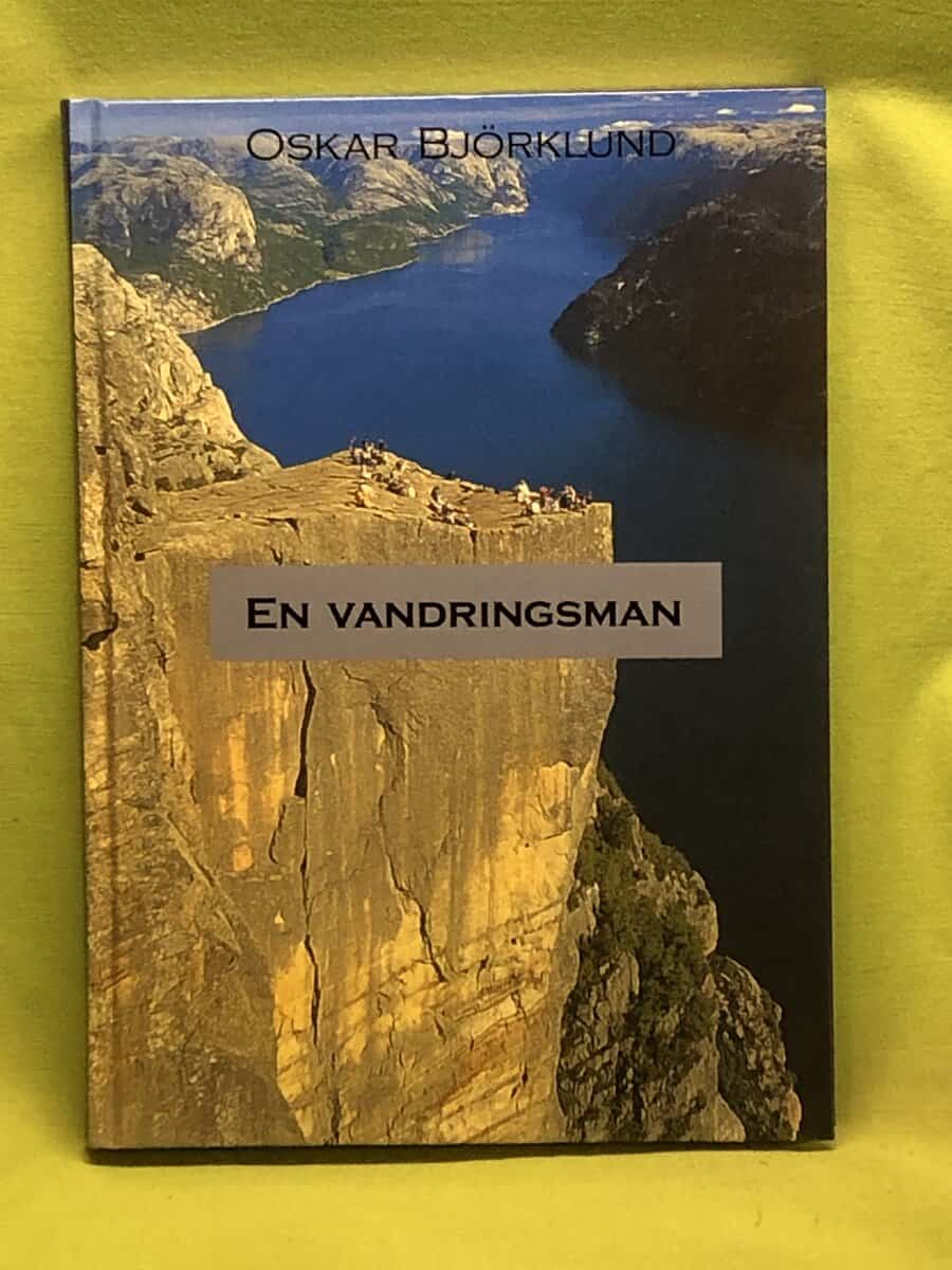 Oskar Björklund : En vandringsman