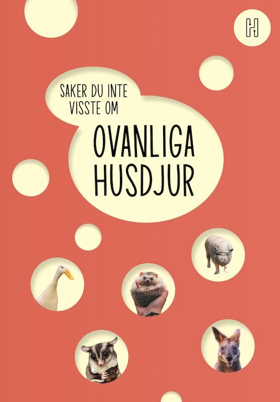 Oskar Degard : Ovanliga husdjur