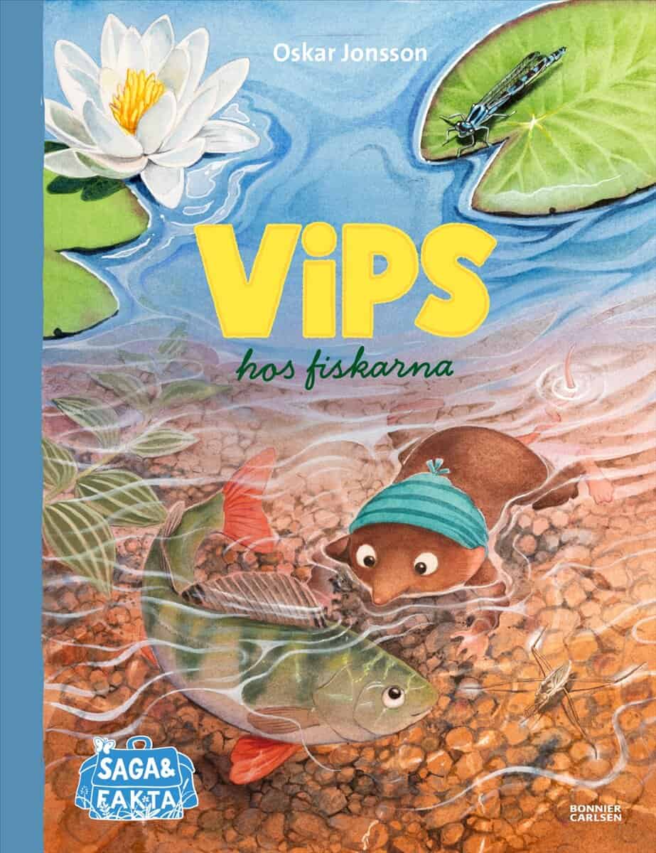 Oskar Jonsson : Vips hos fiskarna
