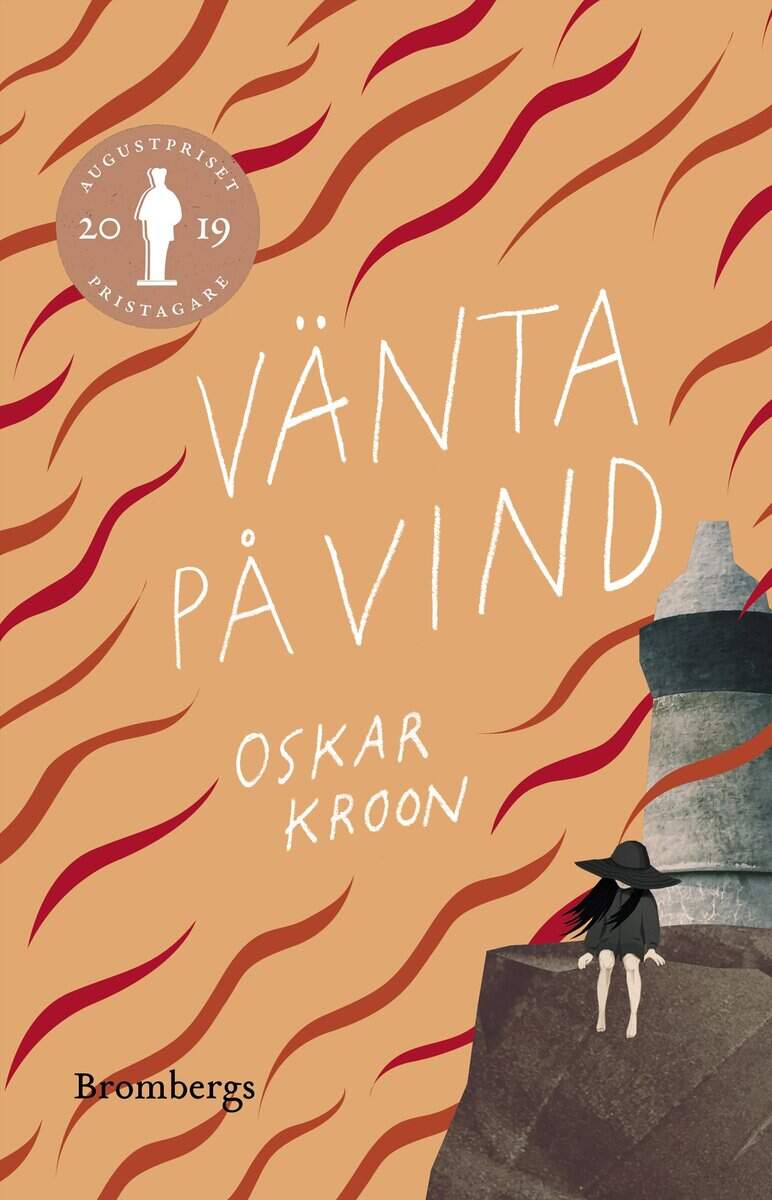 Oskar Kroon : Vänta på vind