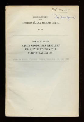 Oskar Kulling : Några geologiska resultat från expeditionen till Nordostlandet 1931