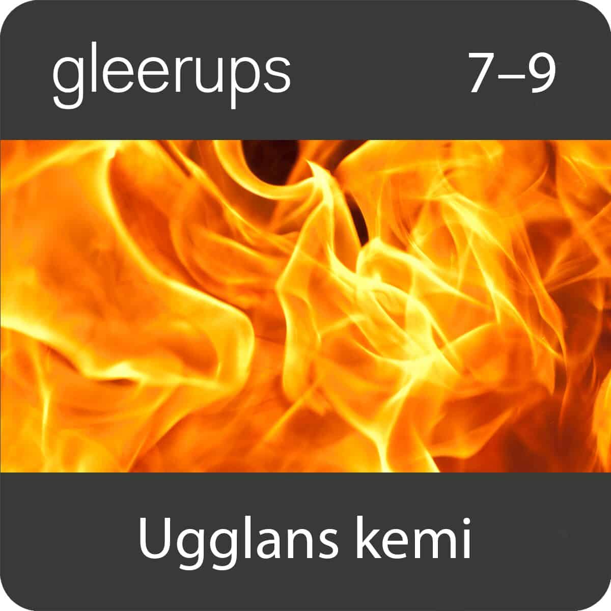 Oskar Uggla : Gleerups Ugglans kemi 7-9, digitalt, lärare, 12 mån