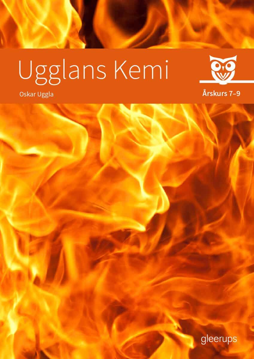 Oskar Uggla : Ugglans kemi 7-9, elevbok