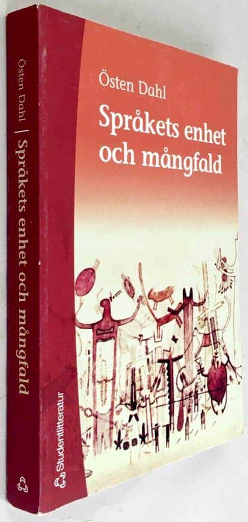 Östen Dahl : Språkets enhet och mångfald