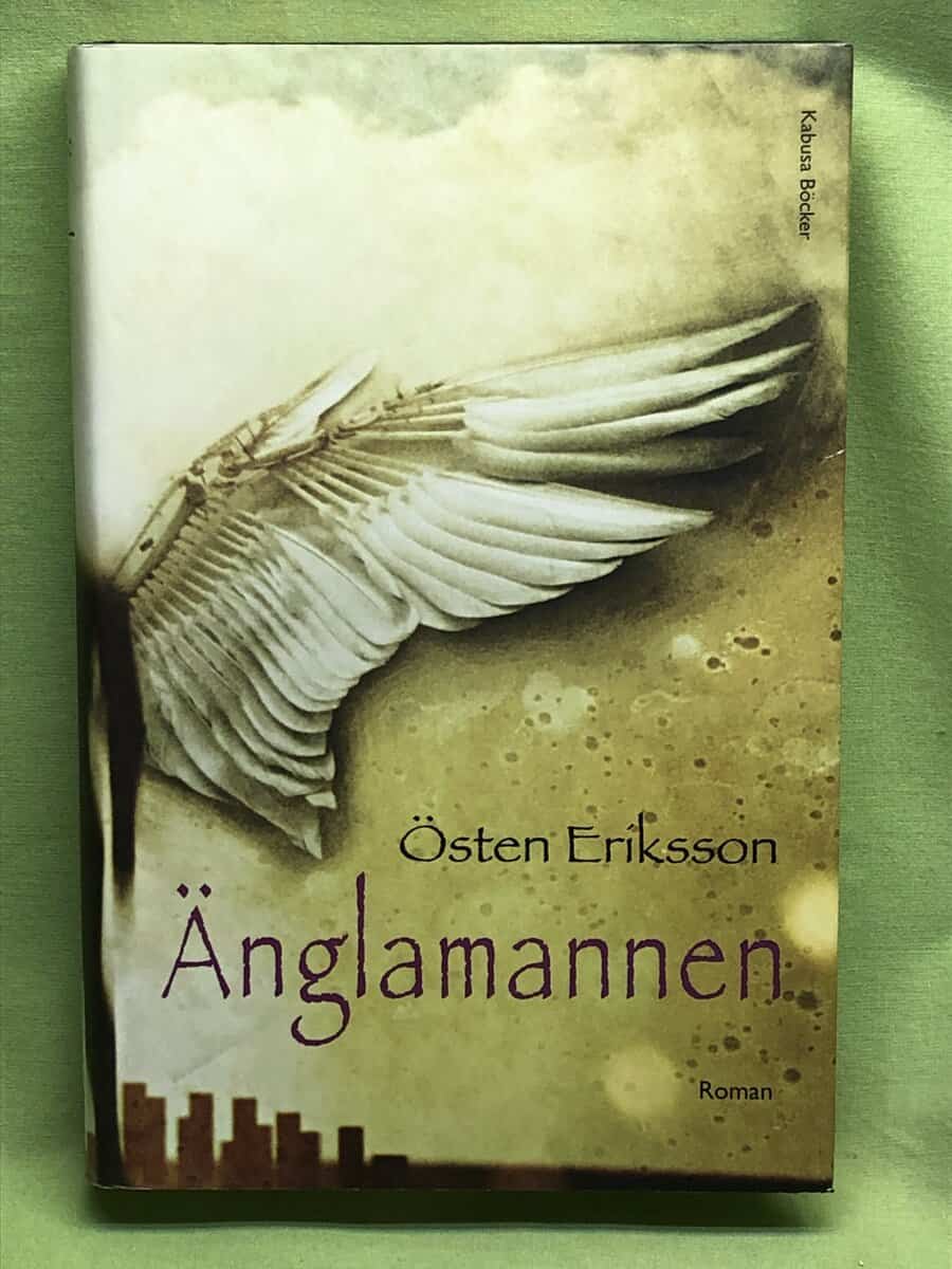 Östen Eriksson : Änglamannen